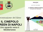 Presentazione del libro "Il Cinepolo Green di Napoli. Uno sguardo verso il Mediterraneo"  a Barga 